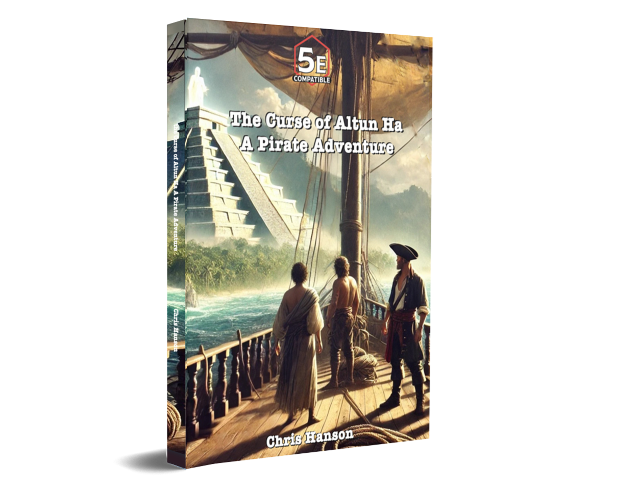The Curse of Altun Ha: A Pirate Adventure paperback