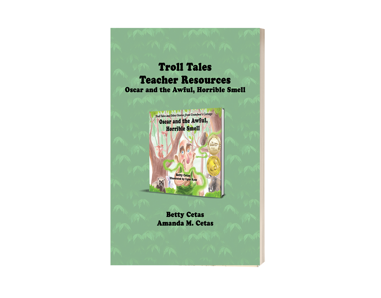 Troll Tales Teacher Resource; Oscar and the Awful, Horrible Smell