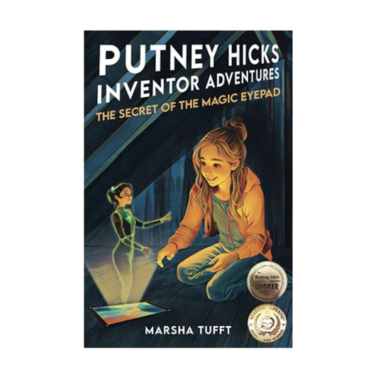 The Secret of the Magic eyePad: Putney Hicks Adventure Series - Book 1